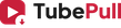 TubePull
